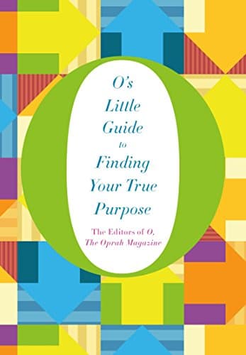 MACMILLAN O's Little Guide to Finding Your True Purpose