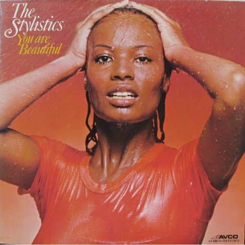You Are Beautiful LP Stylistics, The