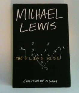 Blind Side by Lewis, Michael [Hardcover]