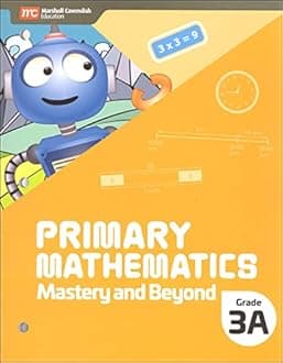 Primary Mathematics Mastery and Beyond 3A (Singapore Math 2022 Edition)