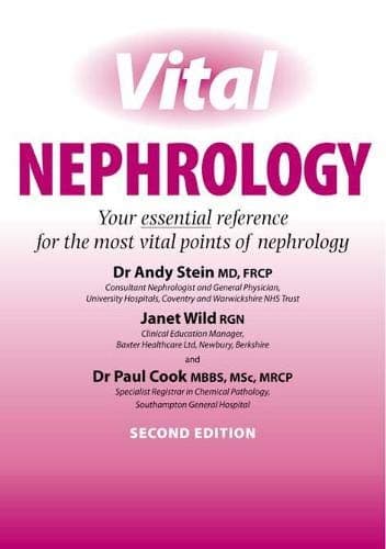 Vital Nephrology: Your Essential Reference for the Most Vital Points of Nephrology (Class Health) Spiral-bound – 1 Mar. 2007