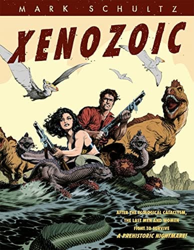 Xenozoic Paperback – Illustrated, August 1, 2013