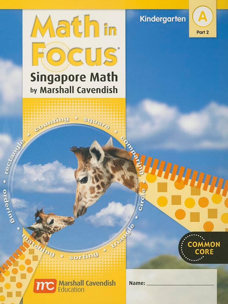 Student Edition, Book A Part 2 Grade K 2012 (Math in Focus: Singapore Math)