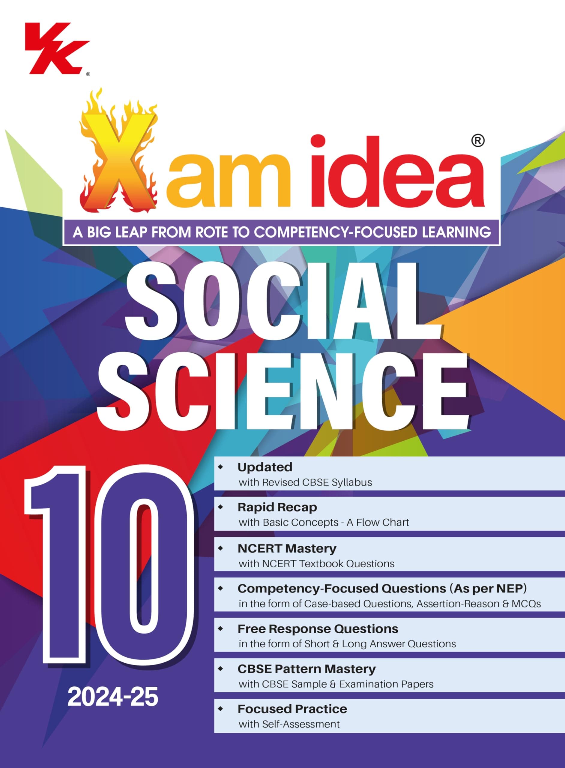 Xam idea Social Science Class 10 Book | CBSE Board | Chapterwise Question Bank | Based on Revised CBSE Syllabus | NCERT Questions Included | Xamidea Editorial Board (2024-25 Examination)