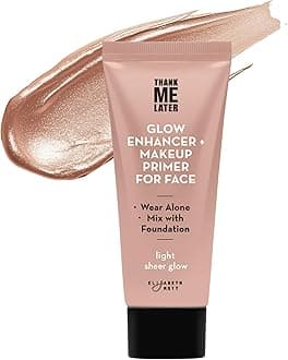 Elizabeth Mott Thank Me Later Glow Enhancer & Primer - Illuminating Makeup Base & Highlighter for Radiant Skin - Lightweight, Long-Lasting, Vegan & Cruelty-Free, Sheer Light Glow Shade, 30g