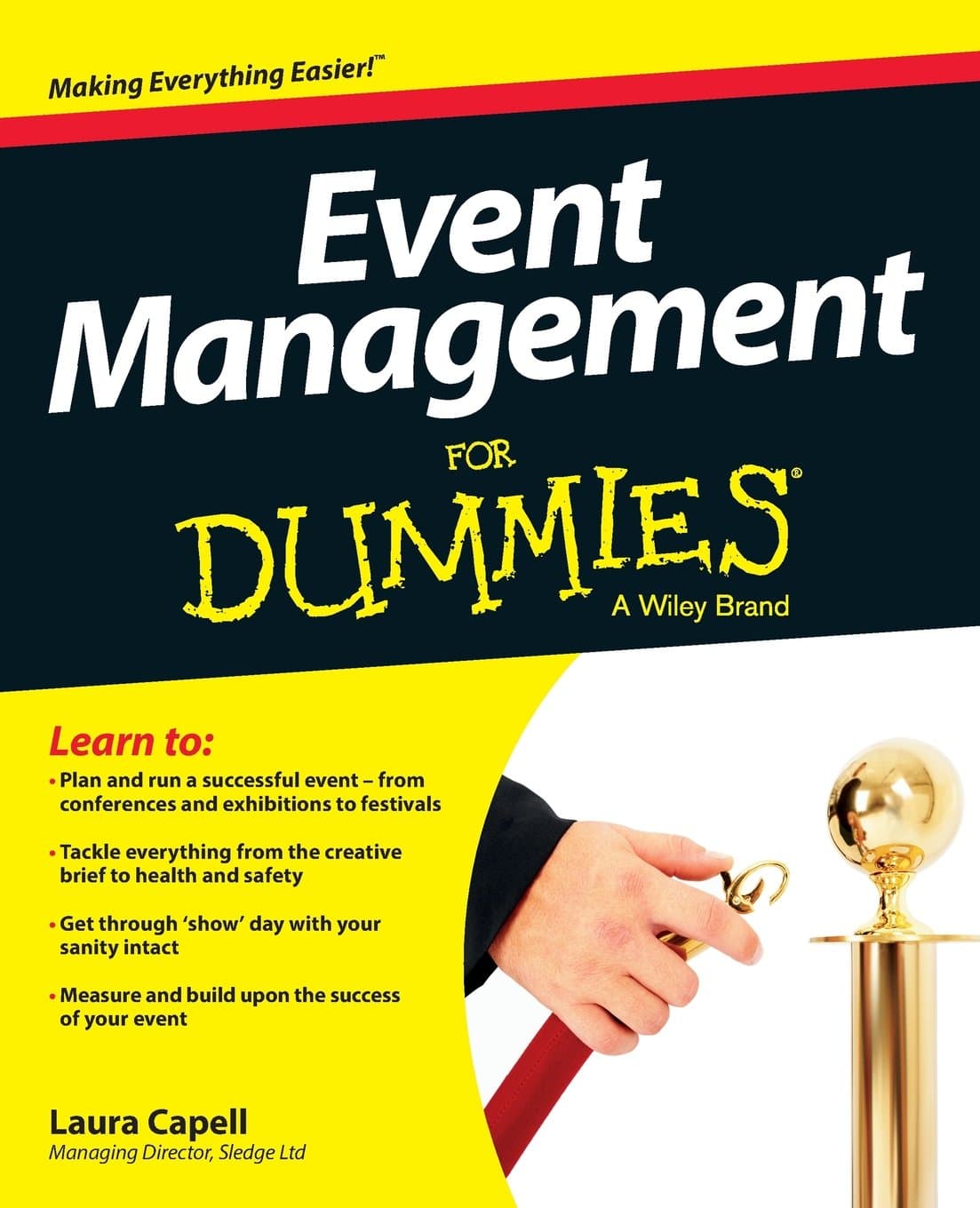 Event Management For Dummies Paperback – 5 Sept. 2013