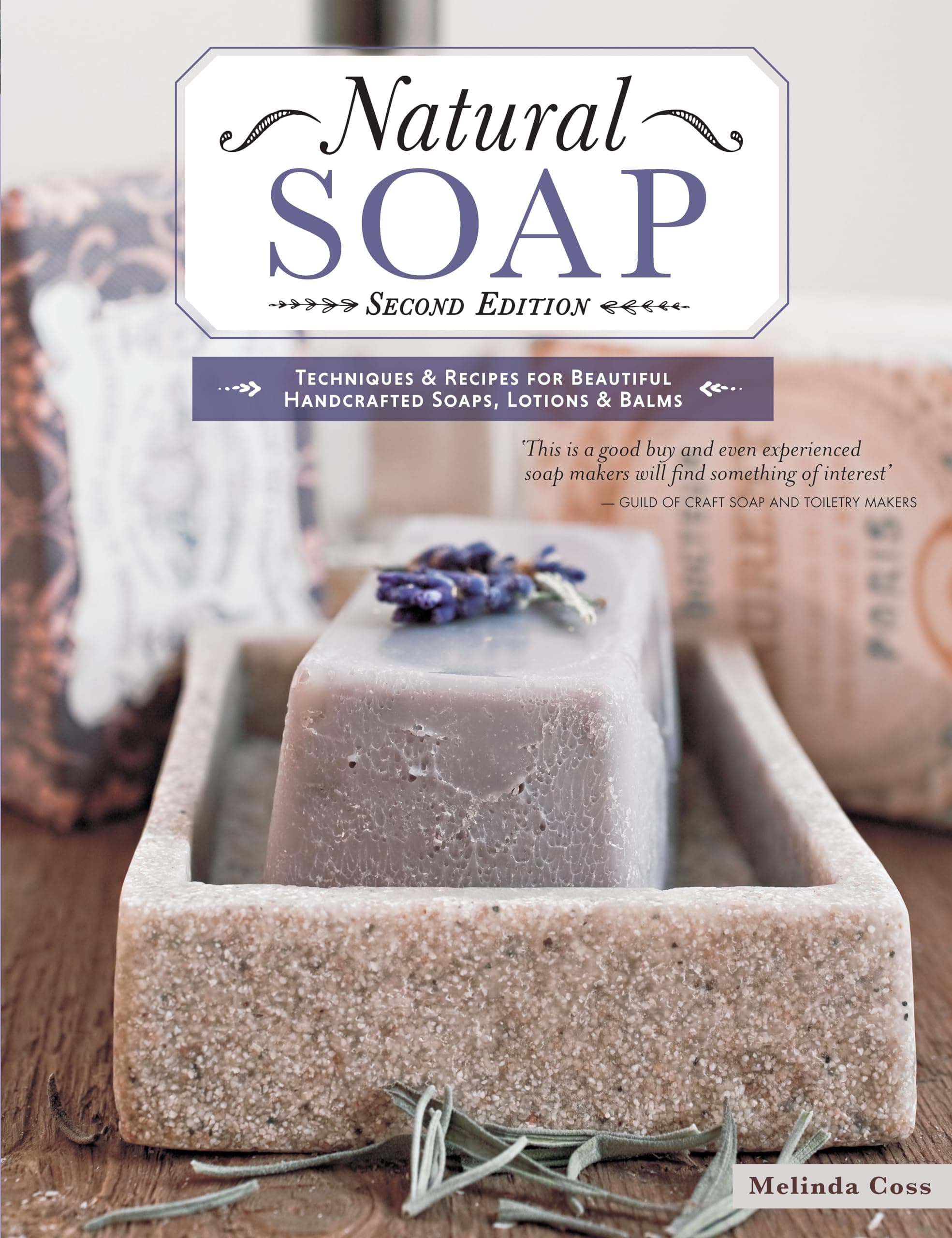 Natural Soap, Second Edition Paperback – 12 Feb. 2016