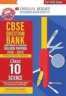 Oswaal CBSE Question Bank Chapterwise and Topicwise SOLVED PAPERS Class 10 Science For Exam 2026