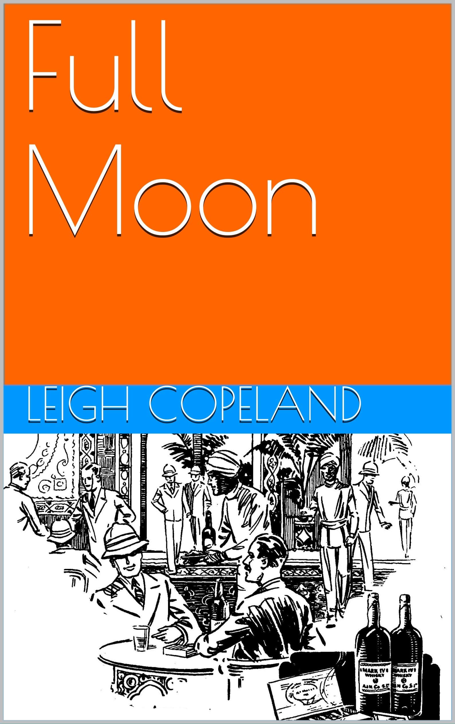 Full Moon (A Jonathan Prosper Story Book 4)