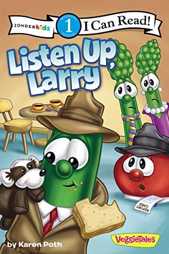 Listen Up, Larry: Level 1 (I Can Read! / Big Idea Books / VeggieTales)